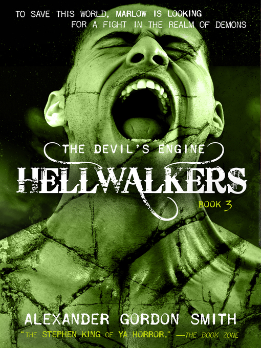 Title details for Hellwalkers by Alexander Gordon Smith - Wait list
